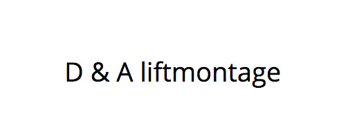 D en A liftmontage